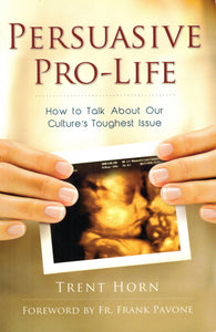 Persuasive Pro-Life