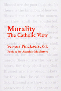 Morality: The Catholic View