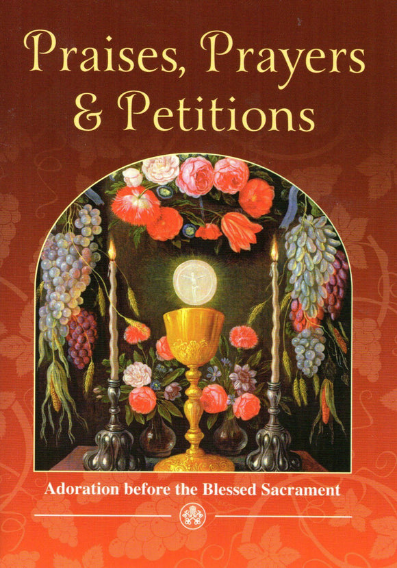 Praises, Prayers and Petitions