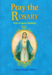 Pray the Rosary (With Scripture Readings)