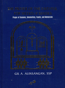 The Prayer of the Faithful for Weekday Masses: Proper of Seasons, Solmnities, Feasts and Memoriala (HB)