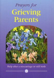 Prayers for Grieving Parents