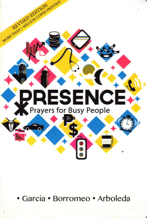 Presence: Prayers for Busy People