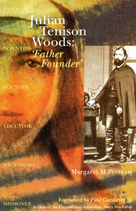 Julian Tenison Woods: Father Rounder