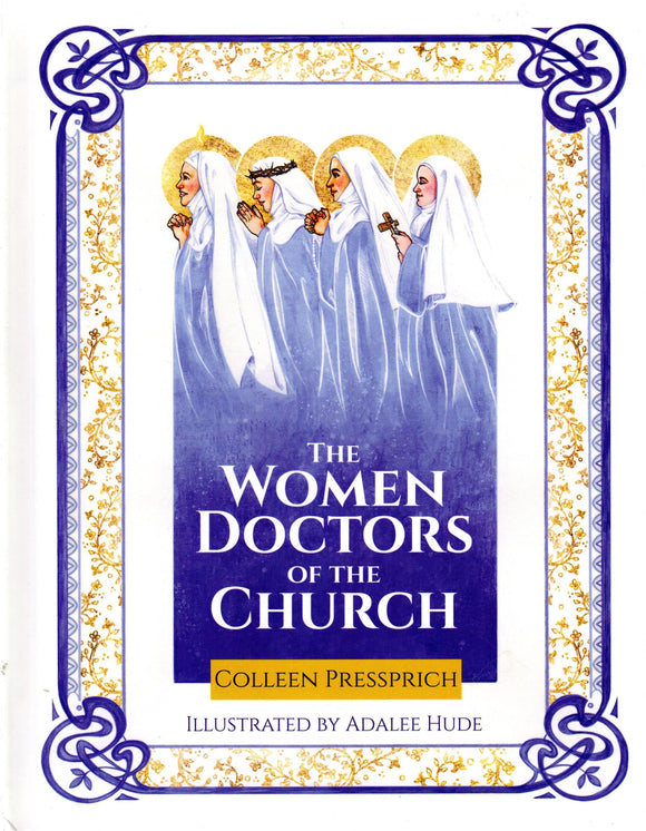 The Women Doctors of the Church