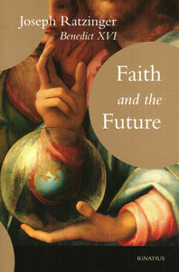 Faith and the Future