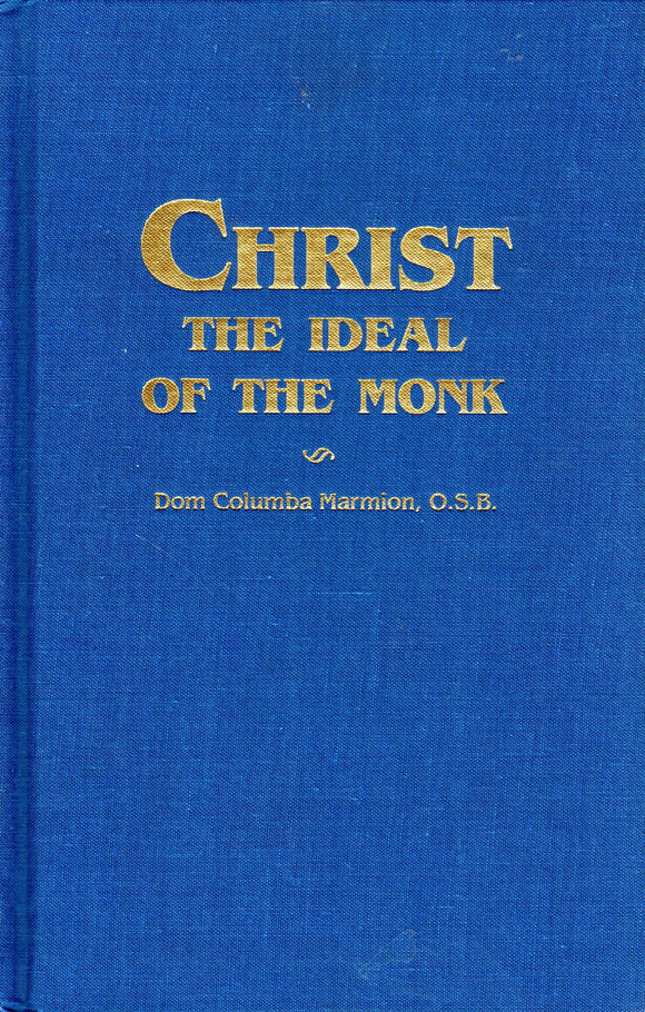 Christ The Ideal of the Monk