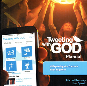 Tweeting with God Manual