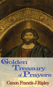 A Golden Treasury of Prayers