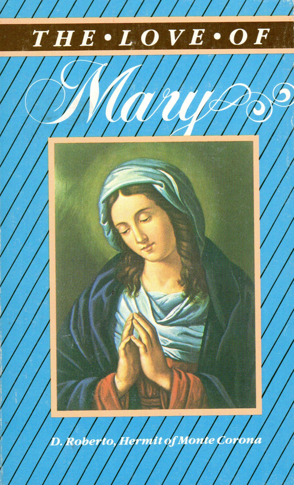 The Love of Mary