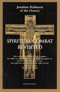 Spiritual Combat Revisited