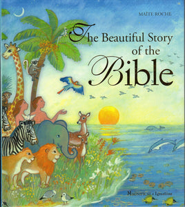 The Beautiful Story of the Bible