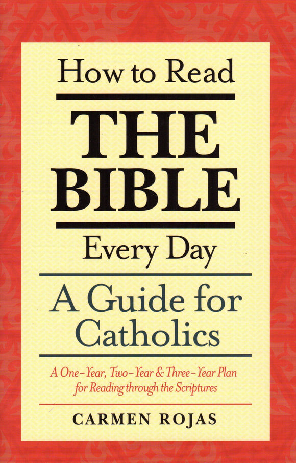 How to Read the Bible Every Day: A Guide for Catholics