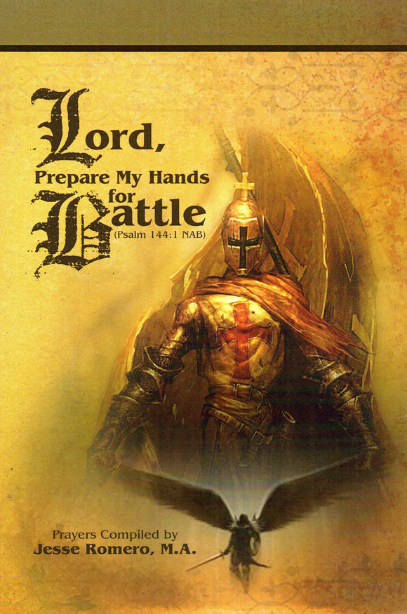 Lord, Prepare My Hands for Battle