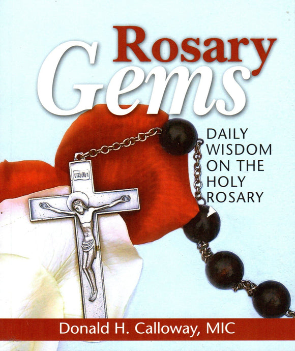 Rosary Gems: Daily Wisdom on the Holy Rosary