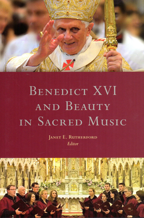 Benedict XVI and Sacred Music