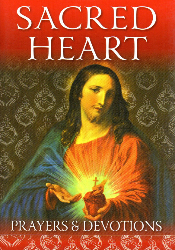 Sacred Heart Prayers and Devotions