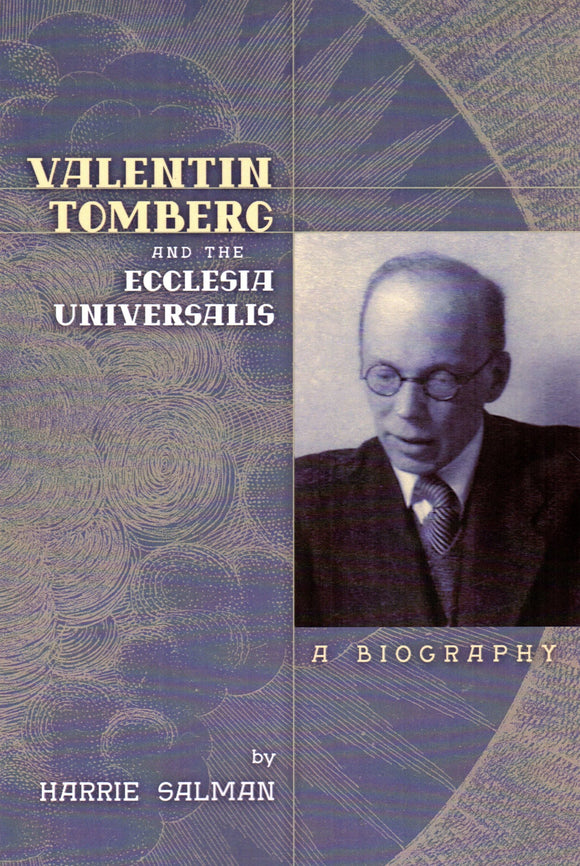 Valentin Tomberg and the Ecclesia Universalis: A Biography