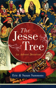 The Jesse Tree: An Advent Devotion