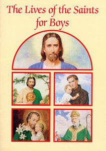 The Lives of the Saints for Boys