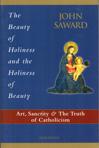 The Beauty of Holiness and the Holiness of Beauty