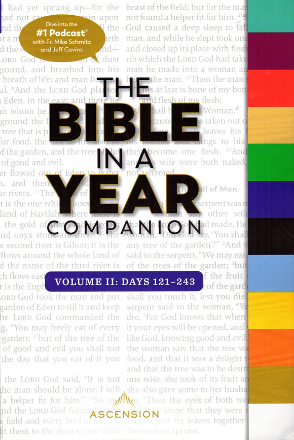 The Bible in a Year Companion - Volume I1: Days 121-243
