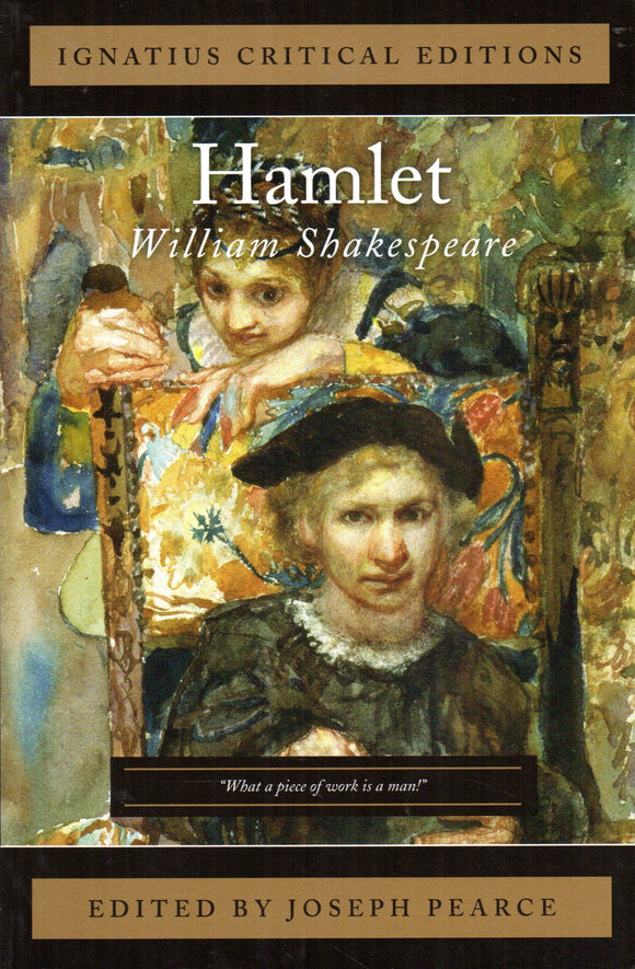 Hamlet (Ignatius Critical Editions)