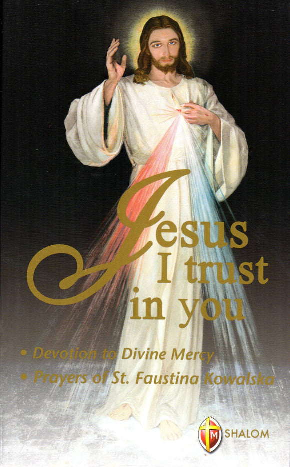 Jesus, I Trust in You