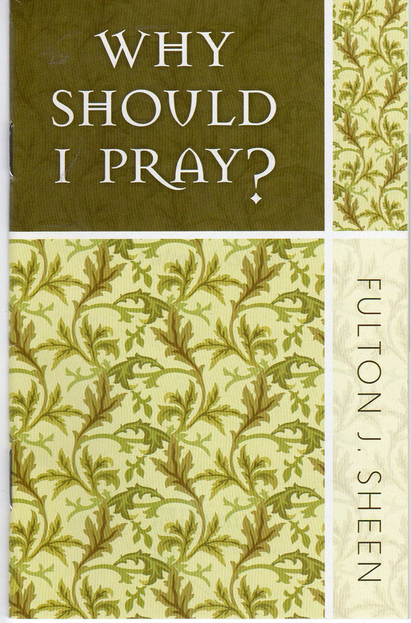 Why Should I Pray?