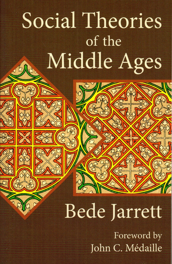 Social Theories in the Middle Ages