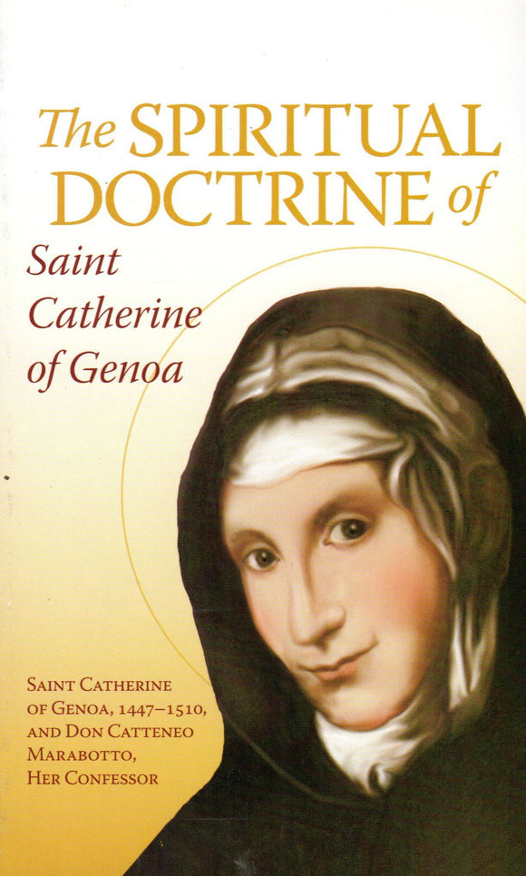 Spiritual Doctrine of St. Catherine of Genoa