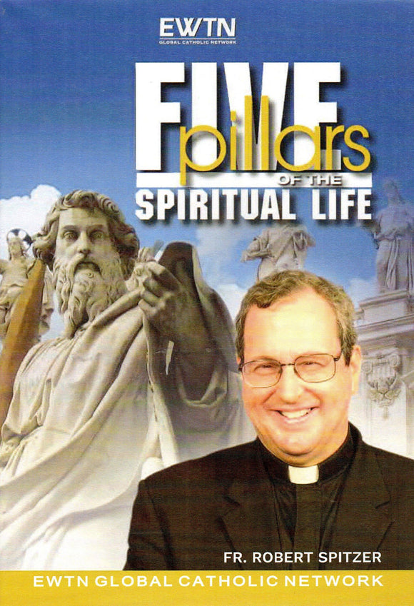 Five Pillars of the Spiritual Life DVD