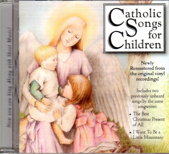 Catholic Songs for Children CD (St Augustine Academy Press)