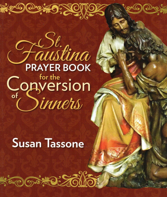 St Faustina Prayer Book for the Conversion of Sinners