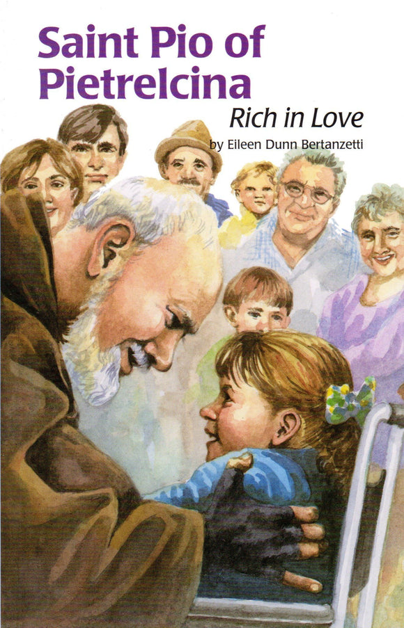 Saint Pio of Pietrelcina Rich in Love