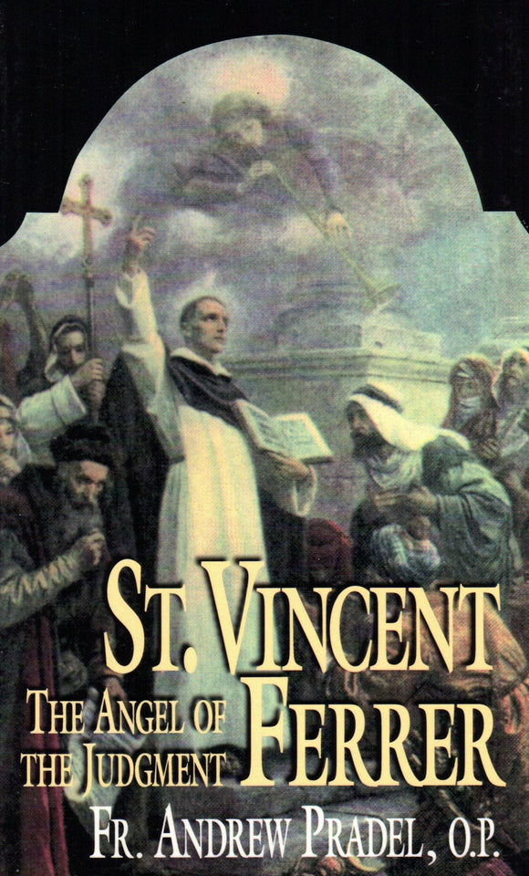 St Vincent Ferrer: Angel of the Judgement