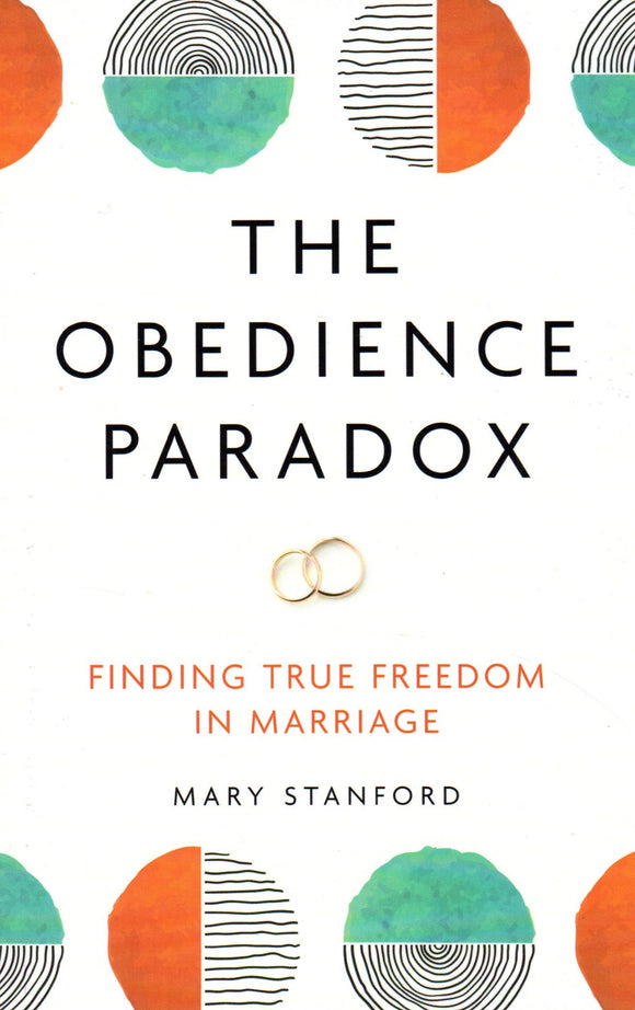 The Obedience Paradox: Finding True Freedom in Marriage