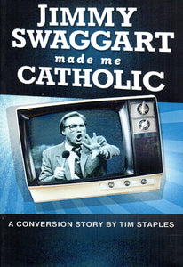 Jimmy Swaggart Made Me Catholic DVD