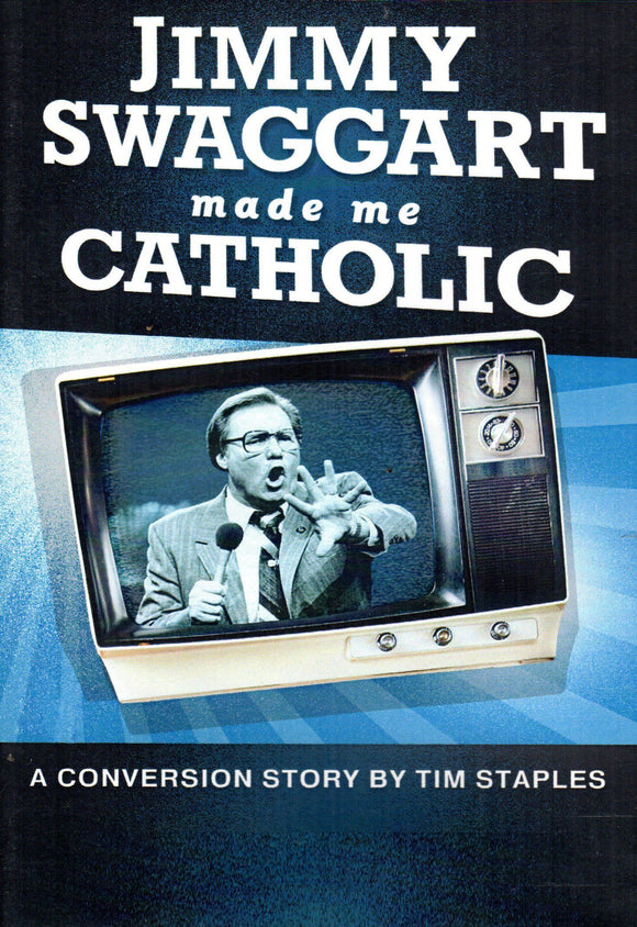Jimmy Swaggart Made Me Catholic DVD