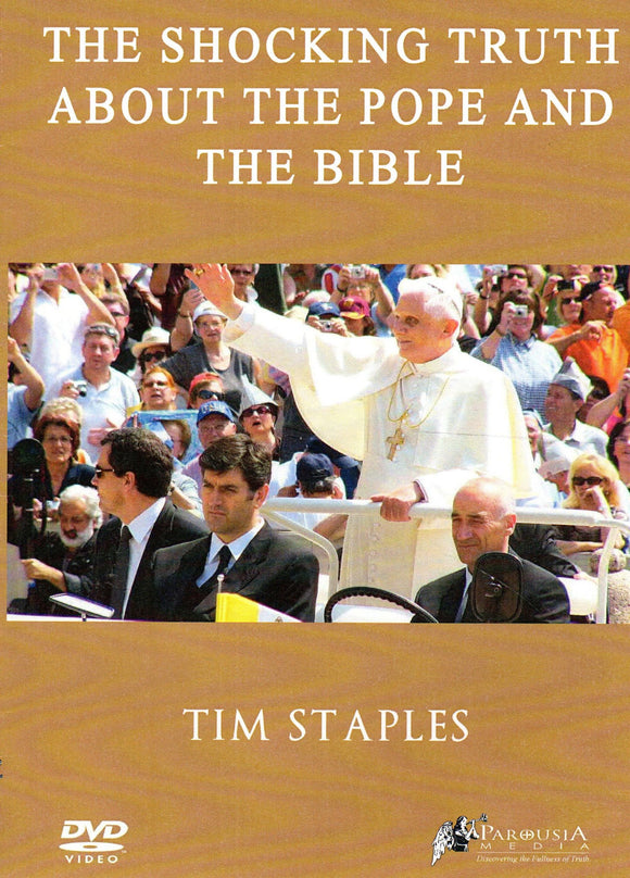 The Shocking Truth about the Pope and the Bible DVD