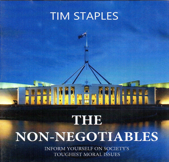 The Non-Negotiables: Inform Yourself on Society's Toughest Moral Issues CD