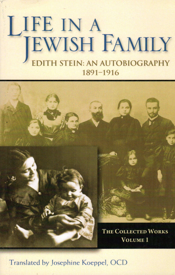 Life in a Jewish Family: An Autobiography 1891-1916