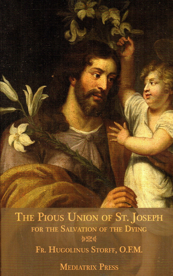 The Pious Union of St Joseph for the Salvation of the Dying