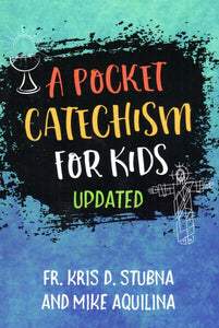 A Pocket Catechism for Kids Updated