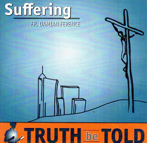 Suffering Truth Be Told CD