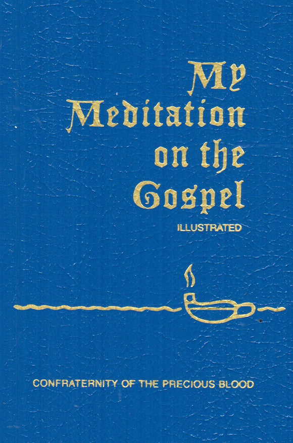My Meditation on the Gospel