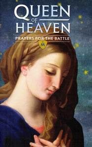 Queen of Heaven: Prayers for the Battle (Booklet)