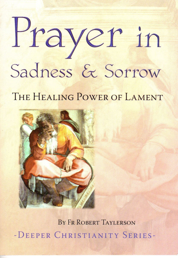 Prayer in Sadness and Sorrow