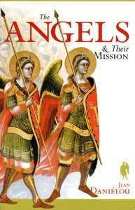 Angels and their Mission
