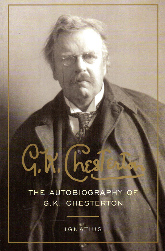 The Autobiography of G K Chesterton